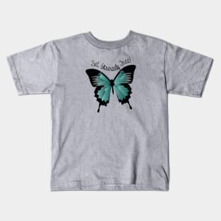 Ulysses Butterfly - Set Yourself Free! Kids T-Shirt